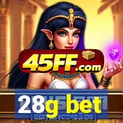 28g bet